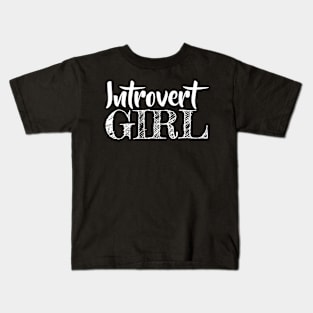 Introvert Girl Kids T-Shirt